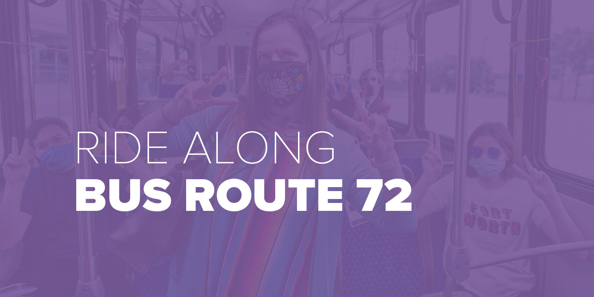 Trinity Metro Blog Ride Along Bus Route 72