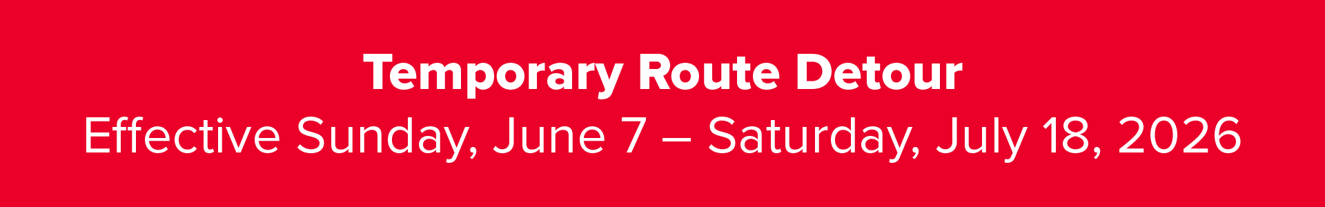 Orange Line Detour - Alert Banner